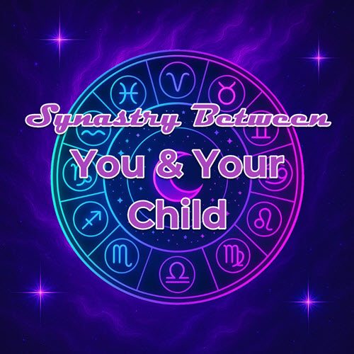 You and Your Child Synastry